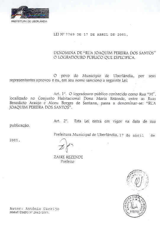 Denonina lograoduro de Rua Joaquim Pereira dos Santos